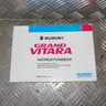 Original SUZUKI GRAND VITARA (97-05) INSTRUKTIONSBOG Til Danmarks laveste pris. | Mere end 60.000 brugte reservedele på lager | 24 timers levering | 24/7 Support via Livechat